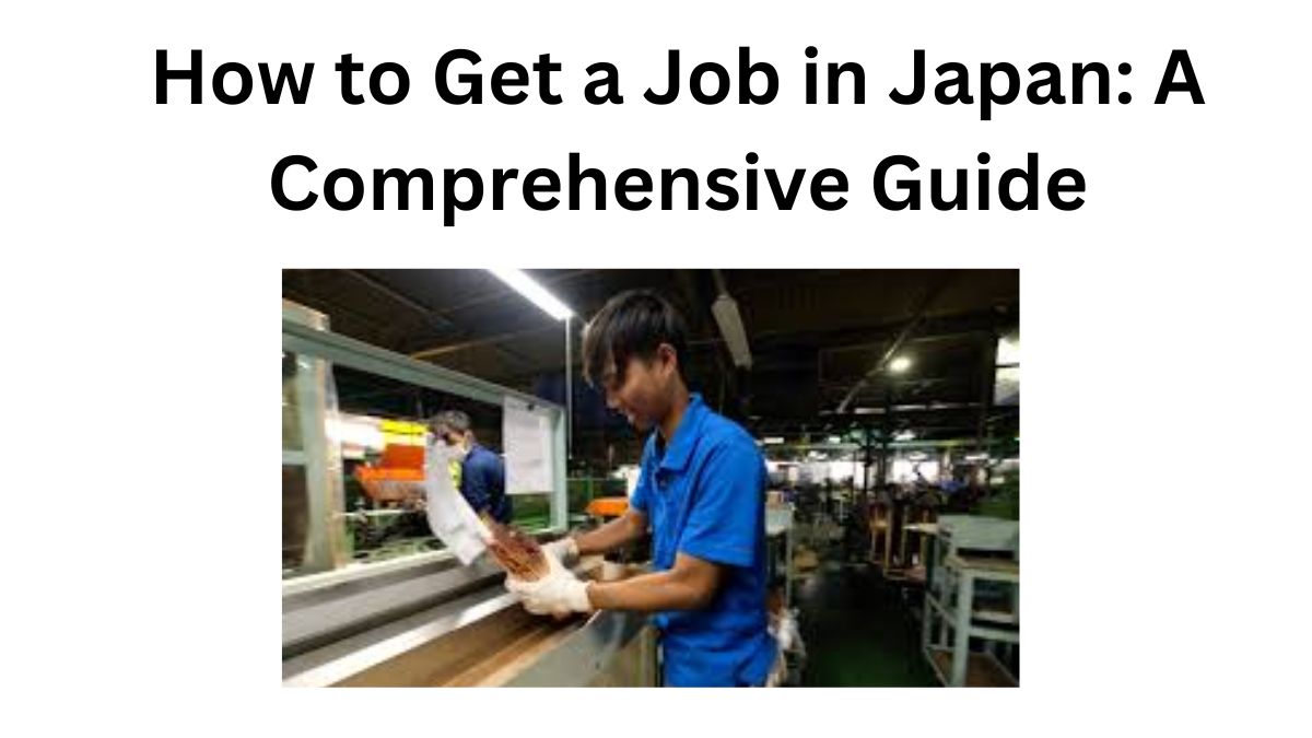 How to Get a Job in Japan